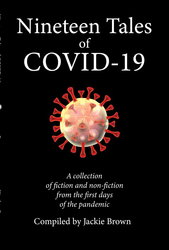 19 Tales of Covid 19